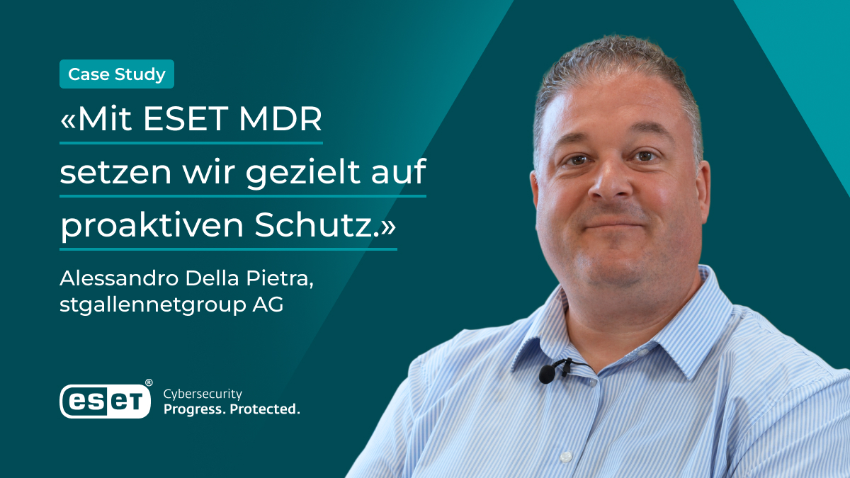 ESET MDR Schweizer Case Study stgallennetgroup